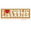 I Love Public Libraries Magnet or Sticker, Funny Reusable Book
