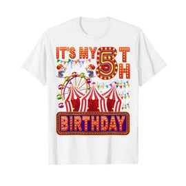 It's My 5th Birthday Circus Carnival Birthday Party Decor T-Shirt