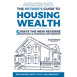 The Retiree's Guide to Housing Wealth