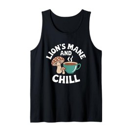 Lion's Mane and Chill Mushroom Lover Design Tank Top