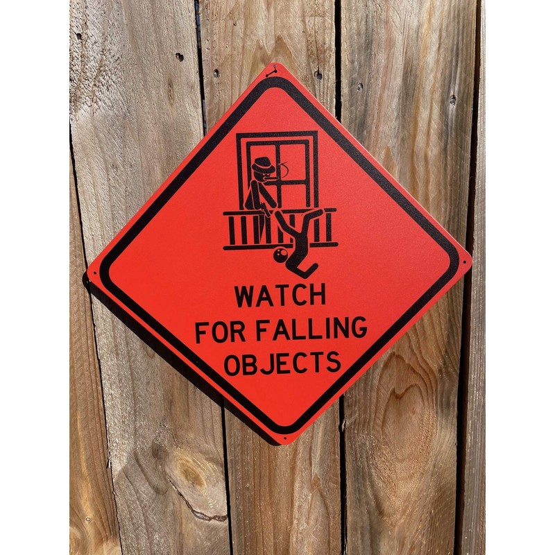 Toothsome Studios Watch for Falling Objects - Placa decorativa para