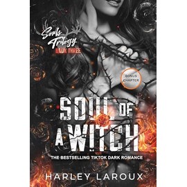 Soul of a Witch: A Spicy Dark Demon Romance (Souls Trilogy)