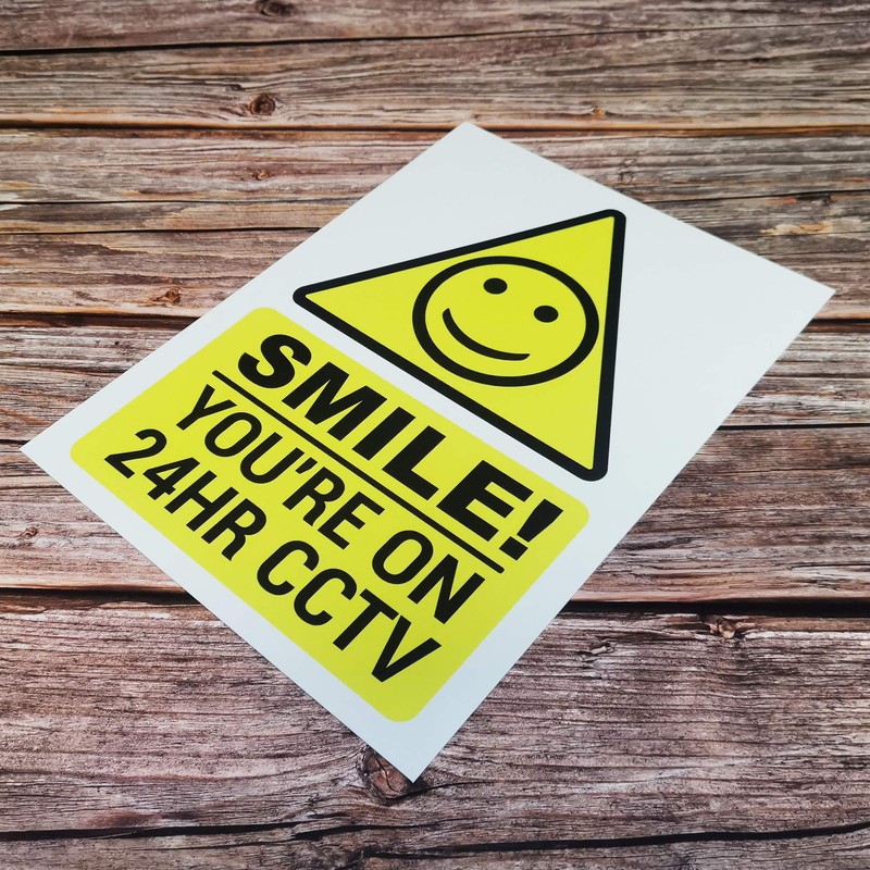 ‘SMILE’ ‘YOU’RE ON 24HR CCTV’ Warning Sign. Tough, Durable and