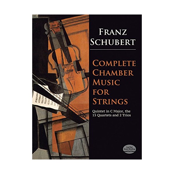 Complete Chamber Music for Strings (Dover Chamber Music Scores)