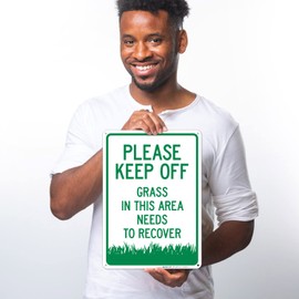 Please Keep Off Grass in This Area Needs to Recover Sign, 10x14 Inches, Rust Free .040 Aluminum, Fade Resistant, Made in USA