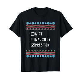 Nice, Naughty, Preston Christmas Ugly Sweater Style T-Shirt
