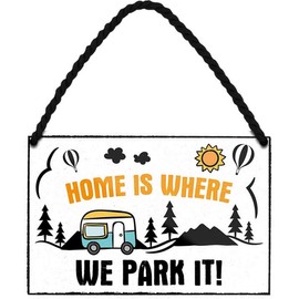 WOGEKA ART Retro Tin Sign - Home is Where We Park It! Caravan Camping - Funny Saying Gift Idea Birthday Christmas Decoration 18 x 12 cm Vintage Design Hanging Sign HS483