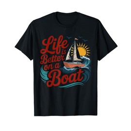 Boat Stuff Boat Must Haves Motor Boaters Boating Boating T-Shirt
