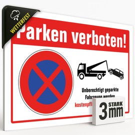 Parken Verboten Sign, 20 x 30 cm, Private Parking Sign - Weatherproof Tow Sign Made of 3 mm Hard Foam Plastic - False Parkers Are Towed - German Production #150
