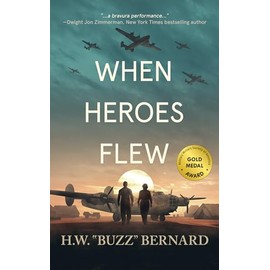 When Heroes Flew