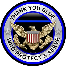 ProSticker 306 (One) 4" Patriot Series Thank You Blue Who Protect and Serve Thin Blue Line Support Decal Sticker
