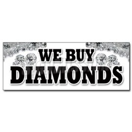 SignMission 24" WE Buy Diamonds Decal Sticker Jewelry Appraisal Watches Stones Ring gems