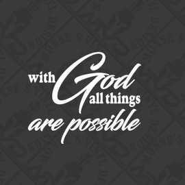 Con Dios Todo Es Posible | Christian Car Decal | 6x5” Vinyl Sticker | Waterproof Faith Window Sticker:_White
