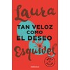 Tan veloz como el deseo (Best Seller)