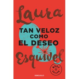 Tan veloz como el deseo (Best Seller)