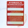 BuildingSigns.com HYDRAULIC INFORMATION SYSTEM SIGN (7x10,Red,Alum