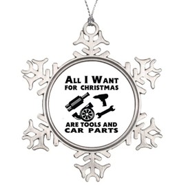 Mechanic Gift, All I Want Christmas is Tools and CAR Parts, Christmas Ornament for Mechanic, Mechanic Presents for Men, Metal Snowflake Ornament for Men Husband, Car Mechanic Garage Ornament Keepsake
