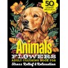 Animals & Flowers Adult Coloring Book: 50 Large Print Illustrations