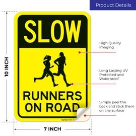 Slow Runners On Road Sign, 10x7 Inches, 4 Mil Vinyl Decal Stickers Weather Resistant, Made in USA