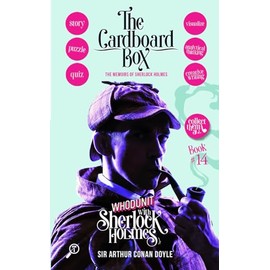 The Cardboard Box - The Memoirs of Sherlock Holmes: WHODUNIT with Sherlock Holmes