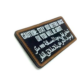 Patch Nation Caution: Stay Back 100m Or You Will Be Shot Embroidered Airsoft Velcro Patches