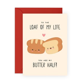 Sweet and Cute Love Greeting Card - 'Loaf of My Life' - Valentines Day or Anniversary Romantic Ideas for Wife, Husband, Spouse, Married Couples, Girlfriend, Boyfriend, Him, Her - Comes with Sticker