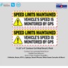 11.25" x 4" Vehicle's Speed Monitored By GPS Laminated Vinyl