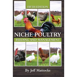 Niche Poultry Feeding and Management
