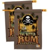 You Better Rum Get It House Flags 2 pcs Pack