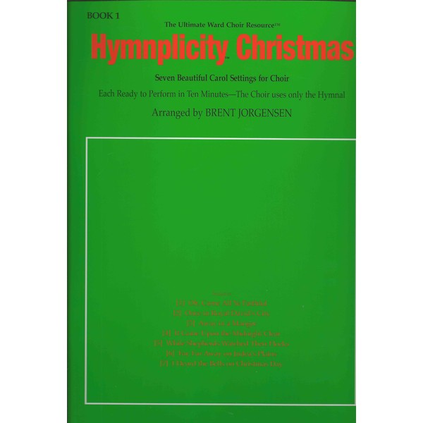 Hymnplicity Christmas: Seven Beautiful Carol Settings Ready to Perform in