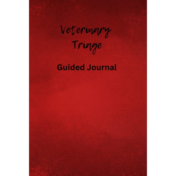 Veterinary Triage: Book 3 (6x9)