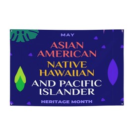 Asian American Native Hawaiian and Pacific Islander Month Banner 47x71in Decorations Porch Yard Signs Tapestry Backdrops Party Decor Supplies Background Flag