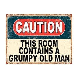 Shawprint Caution This Room Contains A Grumpy Old Man Funny Metal Signs Home Pub Indoor & Outdoor Garden Bar Garage Vintage Wall Plaque Gift Retro (A4)