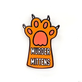 Cute Cat Claw Murder Mittens Badge Pin - Fun Series - Enamel Lapel Pin - Plated Badge for Clothing, Bags, and Lanyards