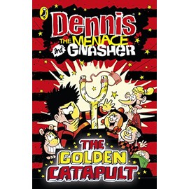 Dennis the Menace and Gnasher: The Golden Catapult