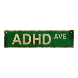 ADHD Vintage Metal Tin Sign, Street Sign, Home Decor, Room Decor, Wall Decor, 16 x 4 Inch