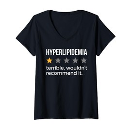 Womens Hyperlipidemia One Star Rating High Cholesterol Awareness V-Neck T-Shirt