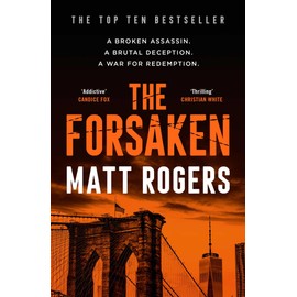 The Forsaken: A TOP TEN BESTSELLER (Volume 1)
