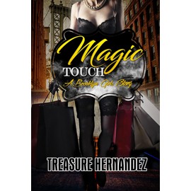 Magic Touch: A Brooklyn Girls Story