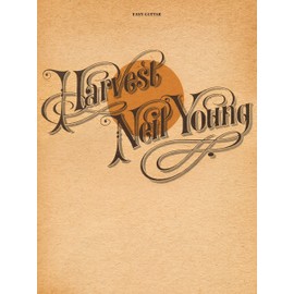 Neil Young – Harvest | Easy Guitar Songbook with Tablature for Beginners and Intermediate Players | Classic Rock Sheet Music Collection for Acoustic ... Solo Practice (Easy Guitar with Notes & Tab)