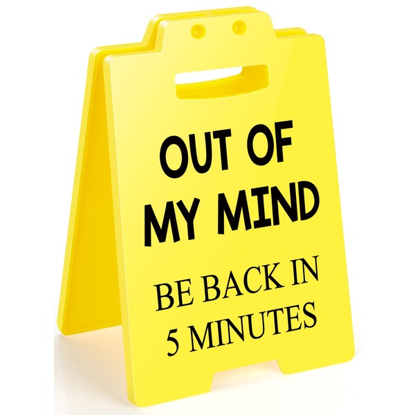 MBL Funny Office Desk Sign - Out of My Mind