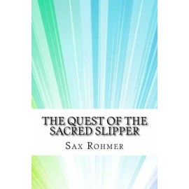 The Quest Of The Sacred Slipper
