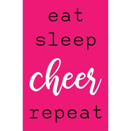 Damdekoli Eat Sleep Cheer Poster (Poster - 18 x 24 Inches)