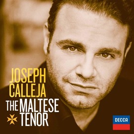 Joseph Calleja - The Maltese Tenor