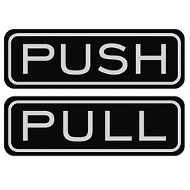 All Quality Classic Horizontal Push Pull Door Signs - Easy to Install | Durable Door Safety Signs (Black/Silver) - Small 1 Pack