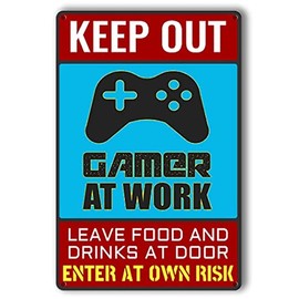 tin signs (19) Keep Out Gamer at Work Funny Gamer Sign For Gaming Room Wall Door Decor For Teen Boy Boyfriend 12x8 Inchs