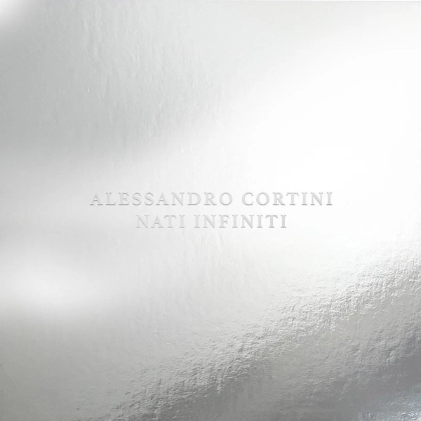 ALESSANDRO CORTINI - NATI INFINITI (LP)