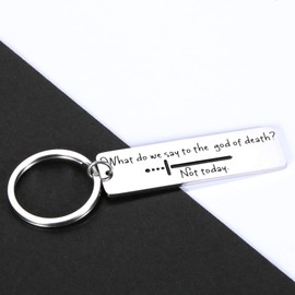 Funny Tv Show Merchandise Gifts for Fans Lover Friend Brother Sister Son Daughter Boys Girls Birthday Valentines Day Graduation Inspirational Gift What Do We Say to The God of Death Not Today