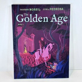 The Golden Age, Book 2 (The Golden Age Graphic Novel Series, 2)