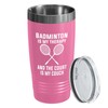 Badminton Player Pink Edition Viking Tumbler 20oz - Badminton is